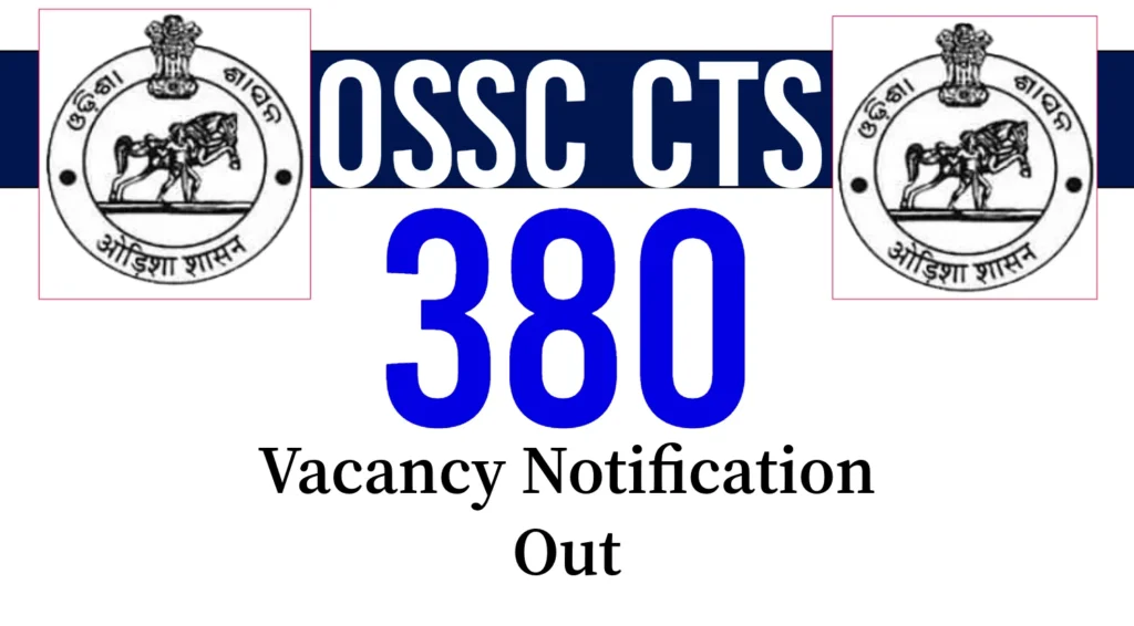 OSSC Recruitment Vacancy Details 2024