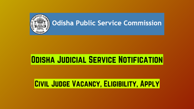 Odisha Judicial Service Notification 2024