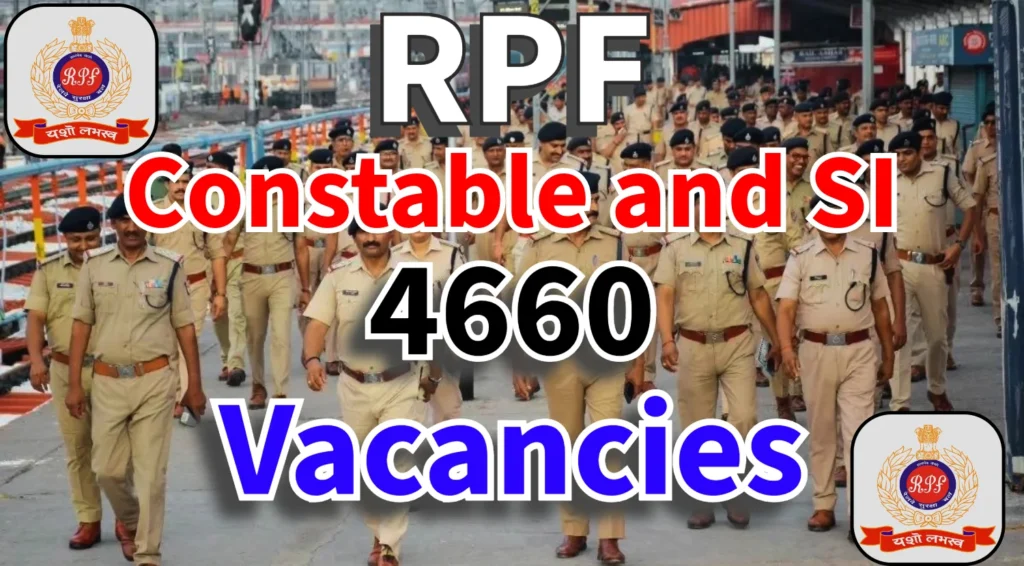 RPF Constable and SI Recruitment