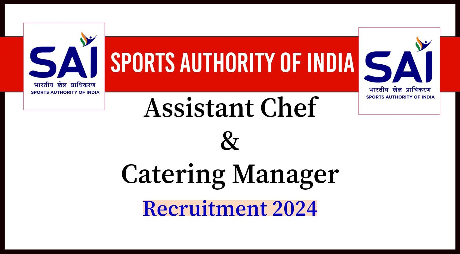 SAI Recruitment 2024 Post Details 2024