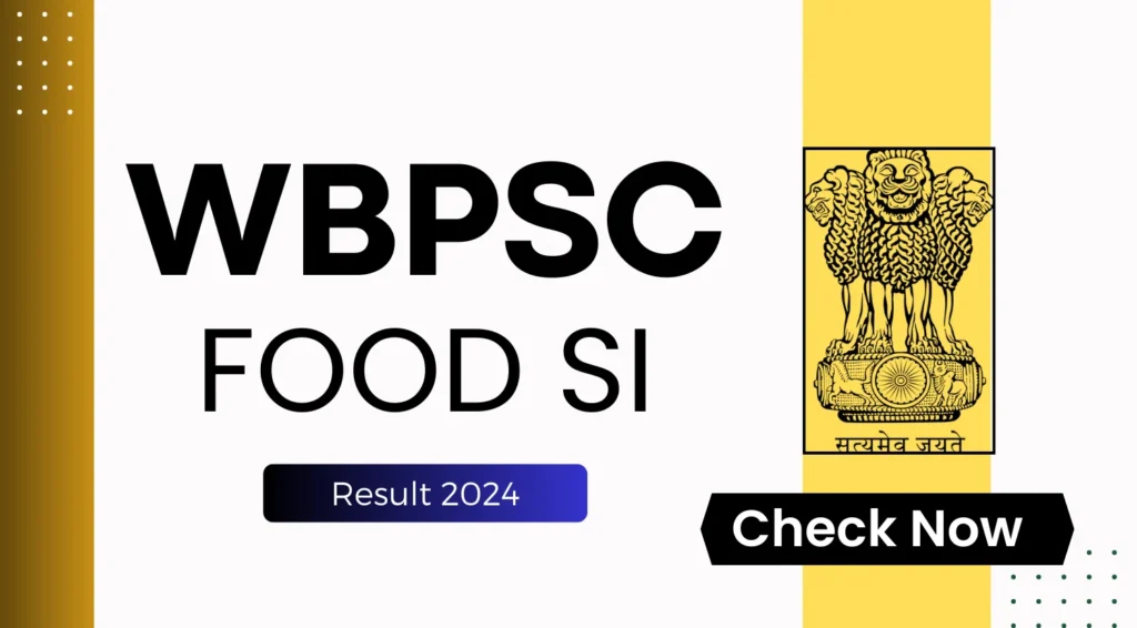 WB FOOD SI Result 2024