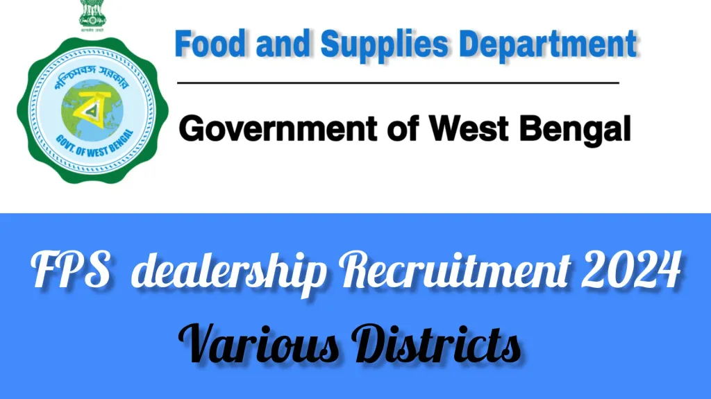 WB FPS DealerShip Recruitment 2024