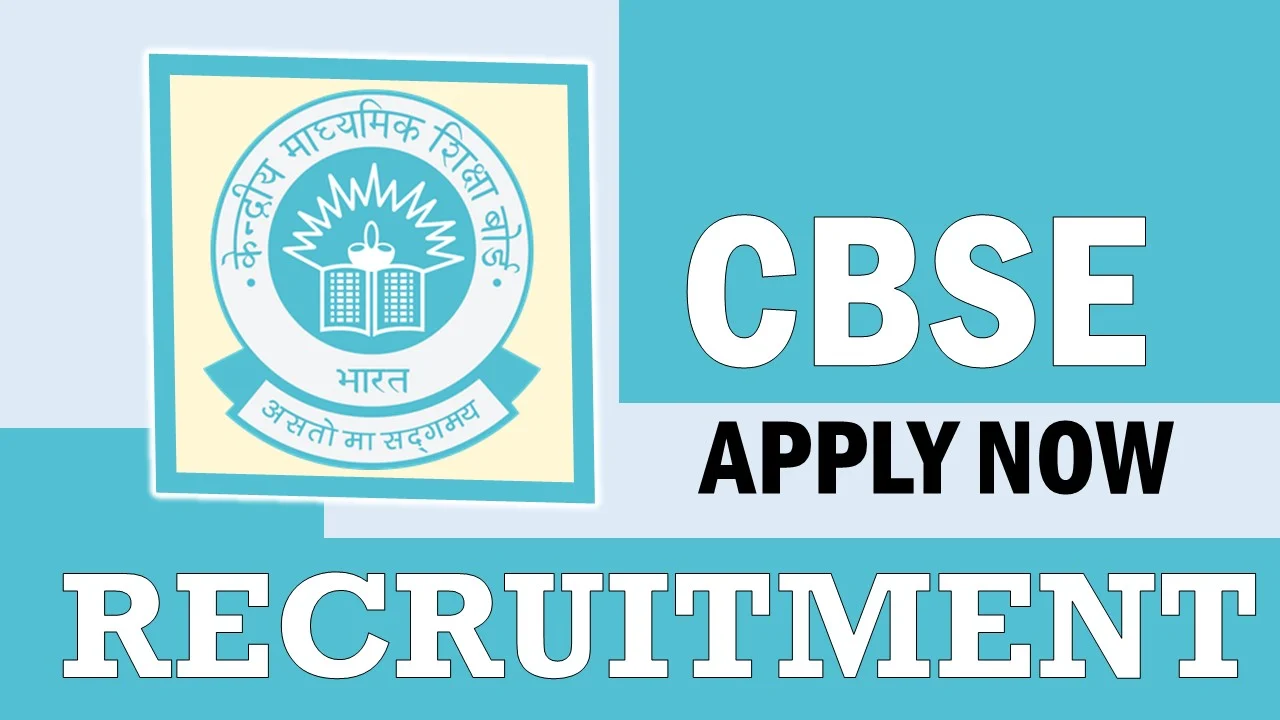 CBSE Recruitment 2024