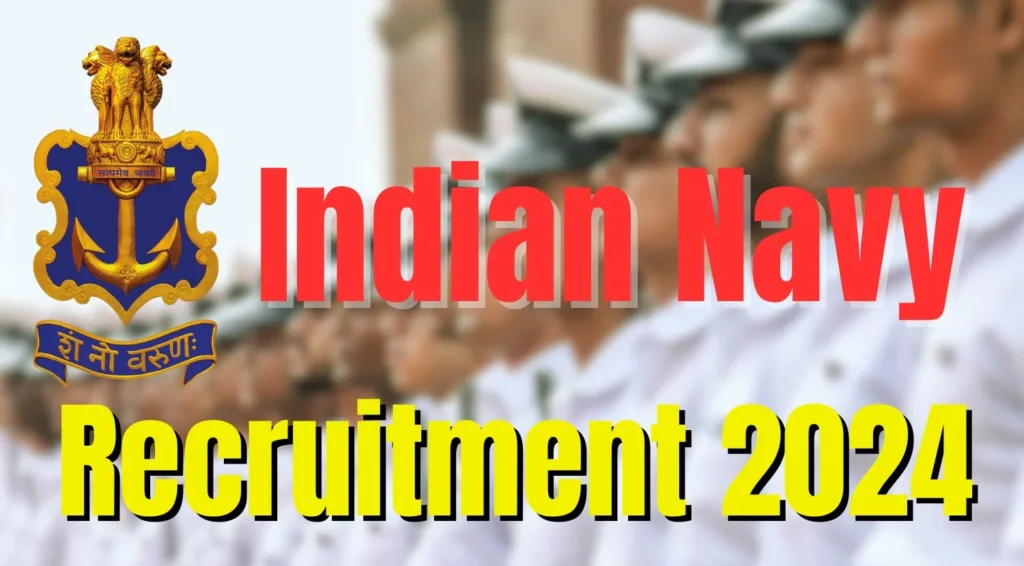 Indian Navy Recruitment 2024