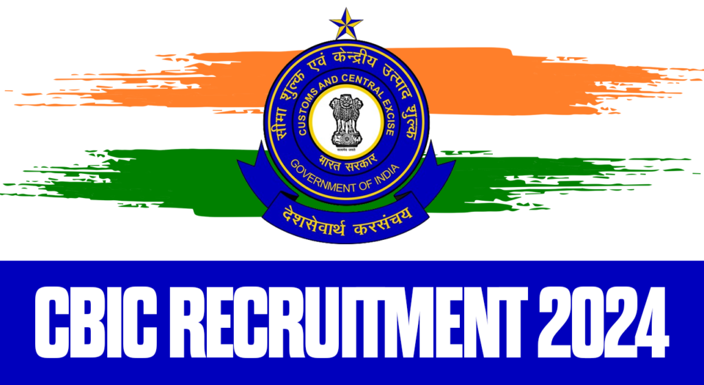 CBIC Recruitment 2024