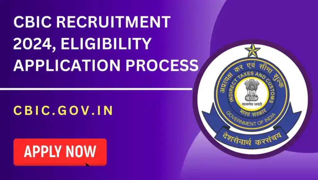 CBIC Recruitment 2024