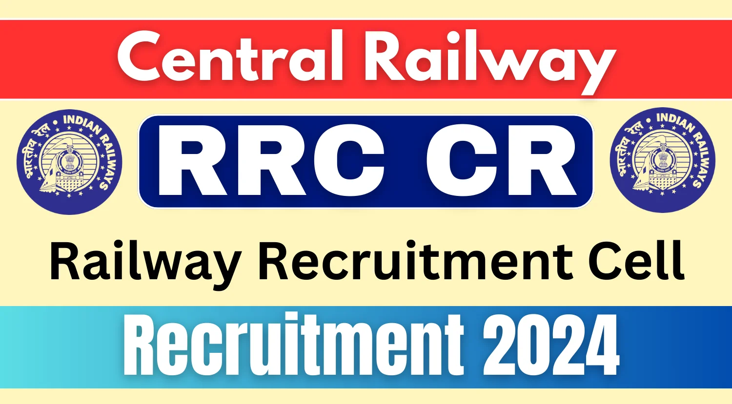 RRC CR Recruitment 2024 Notification Released for 2424