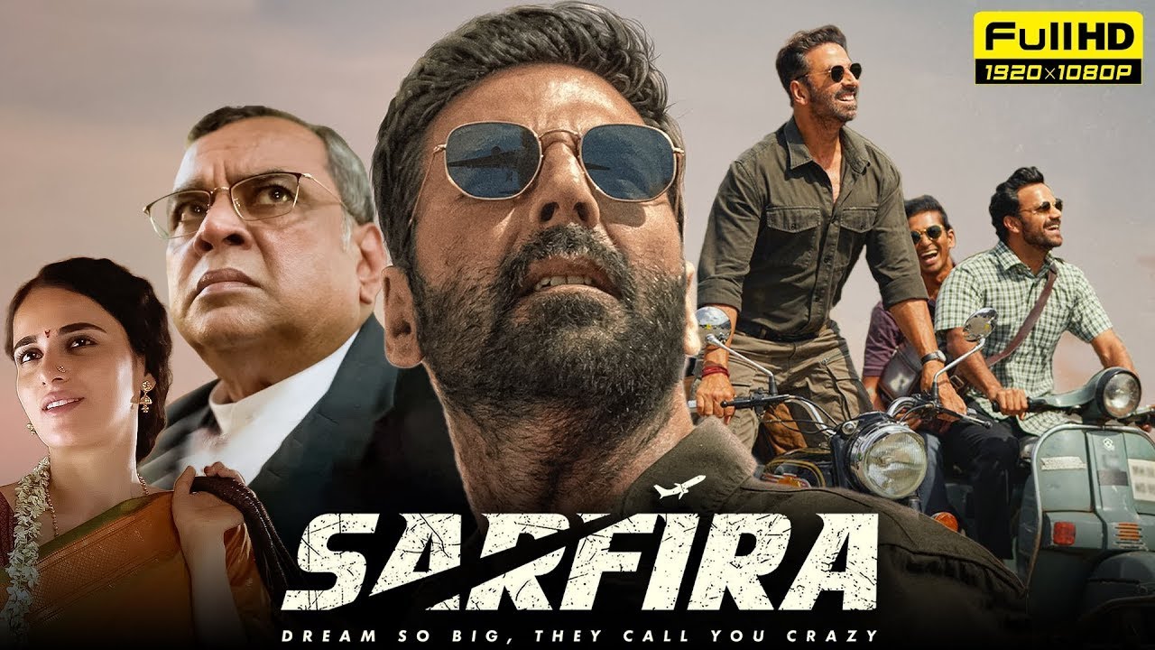 Sarfira 2024 - Full Movie Free Download in Hindi at Filmzilla, Available in 720p and 480p!
