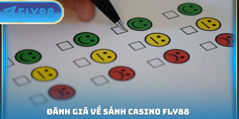 đánh giá về sảnh casino fly88
